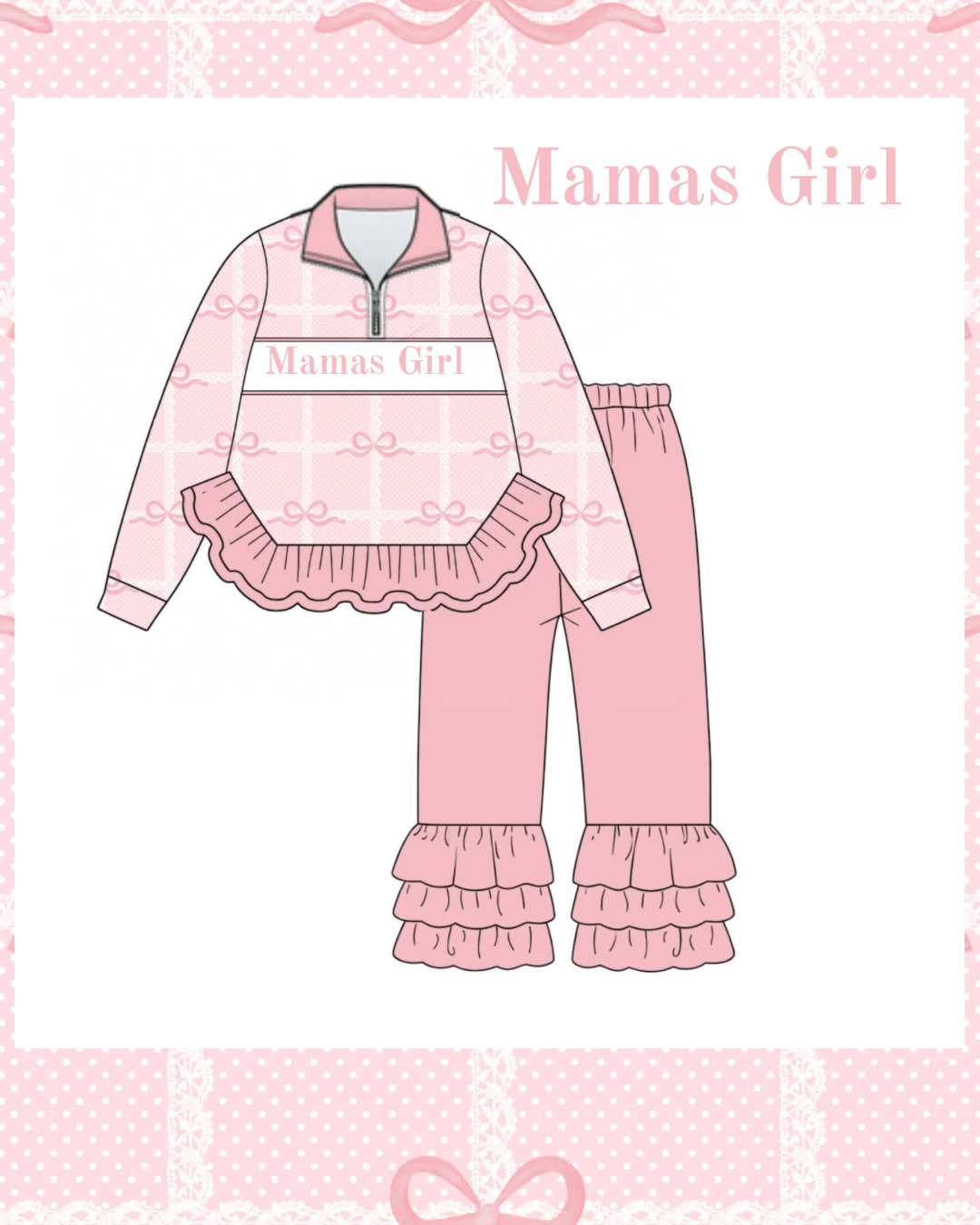 Mamas Girl Half Zip Set- Zip: ETA Nov